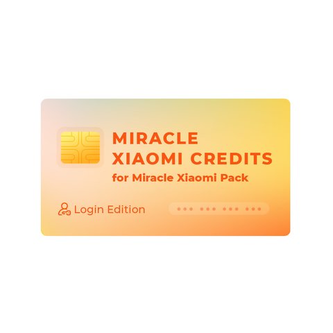 Créditos Miracle Xiaomi para Miracle Xiaomi Pack Login Edition 